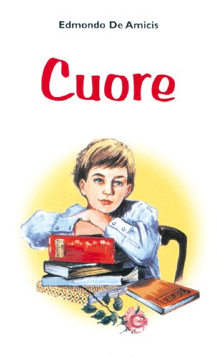 Cuore (I classici, Band 2) von San Paolo Edizioni