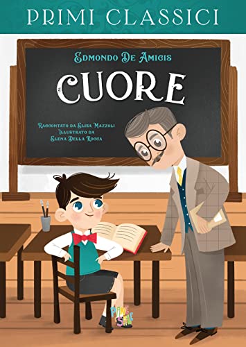 Cuore (I primi classici)