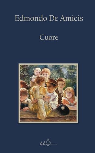 Cuore: Edizione Integrale von Independently published