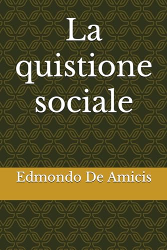 La quistione sociale von Independently published