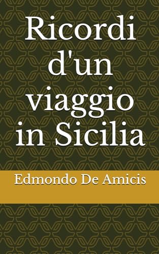 Ricordi d'un viaggio in Sicilia von Independently published