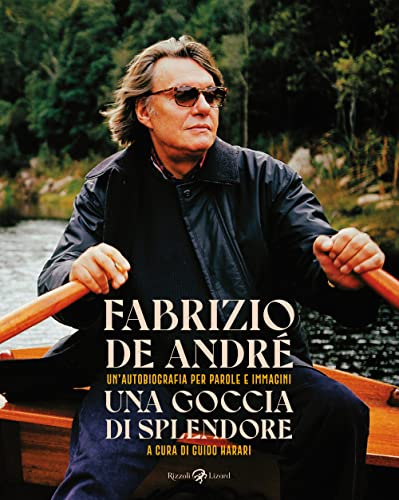 Una goccia di splendore. Un'autobiografia per parole e immagini. Nuova ediz.
