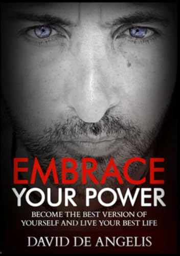 Embrace Your Power: Become the best version of yourself and live your best life von Stargatebook