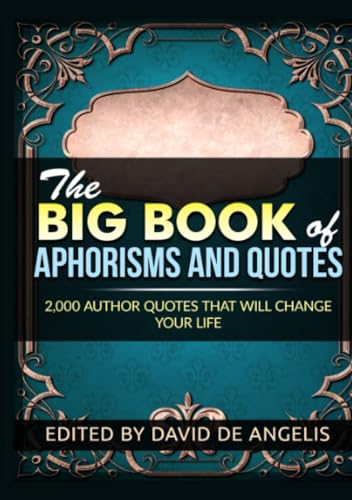 The Big Book of Aphorisms and Quotes von Stargatebook