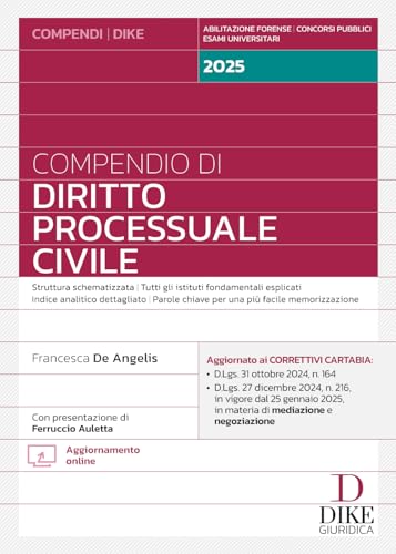 Compendio di diritto processuale civile 2025. Ediz. ridotta. Con aggiornamento online Compendio di diritto processuale civile 2025. Ediz. ridotta. Con aggiornamento online von Dike Giuridica
