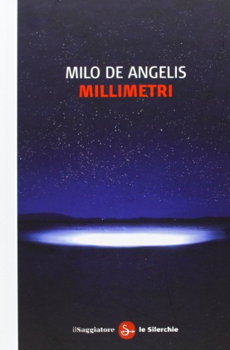 Millimetri (Le silerchie)