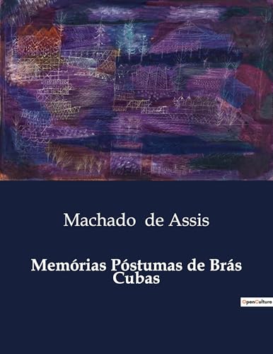Memórias Póstumas de Brás Cubas Memórias Póstumas de Brás Cubas von Culturea