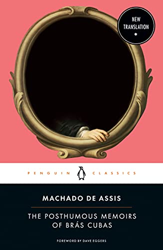 The Posthumous Memoirs of Brás Cubas von Penguin