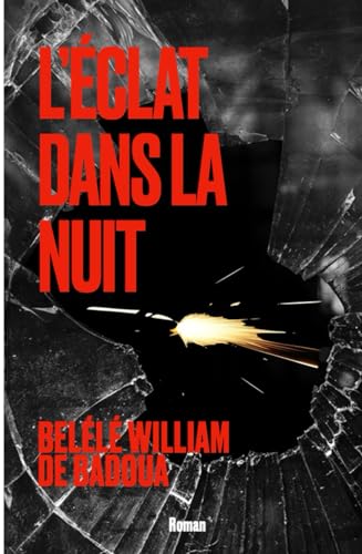 L'Éclat dans la nuit von Lulu.com