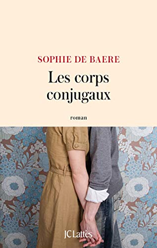 Les Corps Conjugaux von JC LATTÈS