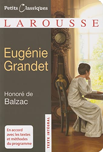Eugenie Grandet (Petits Classiques Larousse Texte Integral)