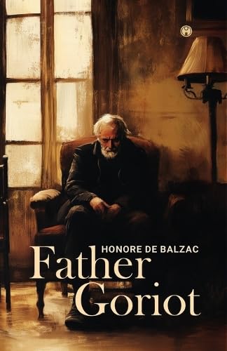 Father Goriot von Insight Publica
