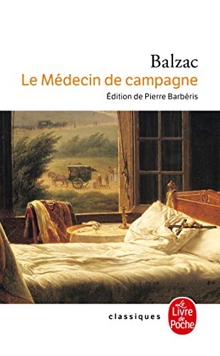 Le Medecin de Campagne (Classiques de Poche) von Livre de Poche