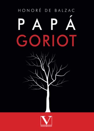 Papá Goriot (Narrativa, Band 1)