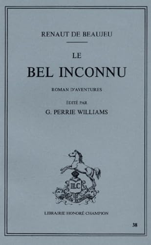 Le Bel Inconnu Le Bel Inconnu von Champion