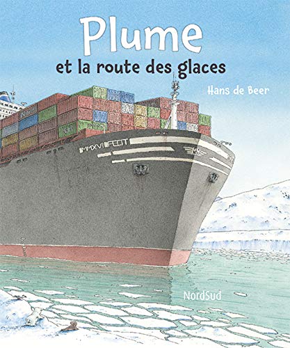 Plume et la route des glaces von MIJADE