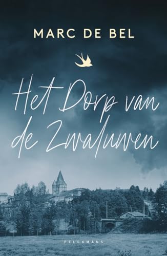 Het dorp van de zwaluwen: Oradour-sur-Glane von Pelckmans