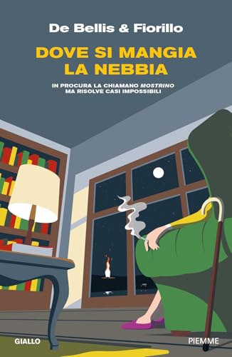 Dove si mangia la nebbia (Thriller) von Piemme