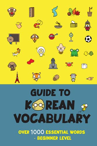 Guide to Korean Vocabulary: The most common 1000 Korean words