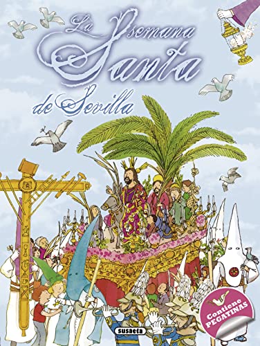 La Semana Santa de Sevilla (Tradiciones con pegatinas) von SUSAETA