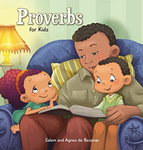 Proverbs: Biblical Wisdom for Children (Bible Chapters for Kids, Band 9)