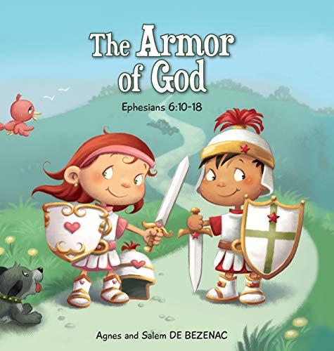 The Armor of God: Ephesians 6:10-18 (Bible Chapters for Kids, Band 8) von Icharacter Limited
