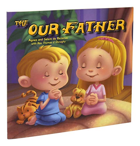 The Our Father The Our Father