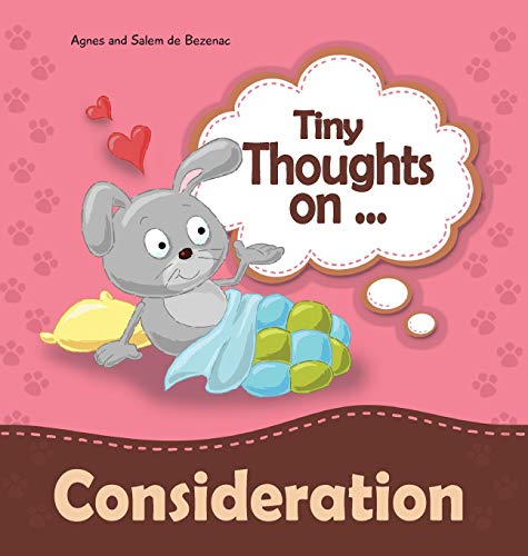 Tiny Thoughts on Consideration: How to treat others with respect (5) Tiny Thoughts on Consideration: How to treat others with respect (5) von Kidible