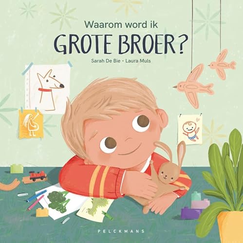 Waarom word ik grote broer? Waarom word ik grote broer? von Pelckmans