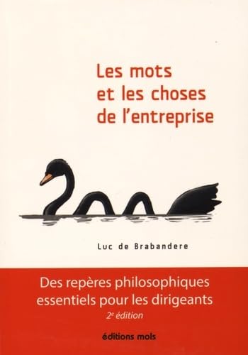 LES MOTS ET LES CHOSES DE L'ENTREPRISE von MOLS