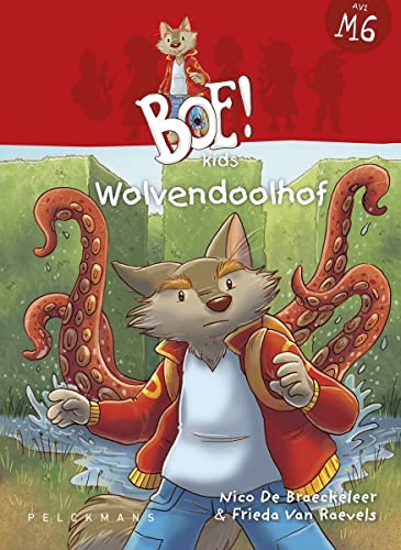 Wolvendoolhof (Boe!kids) von Van Halewyck