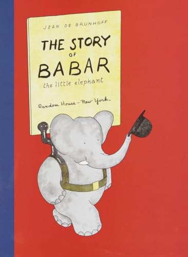 The Story of Babar: The Little Elephant (Babar Series)