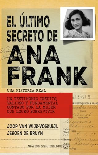 El último secreto de Ana Frank (NC Historias inolvidables) von Newton Compton Editores