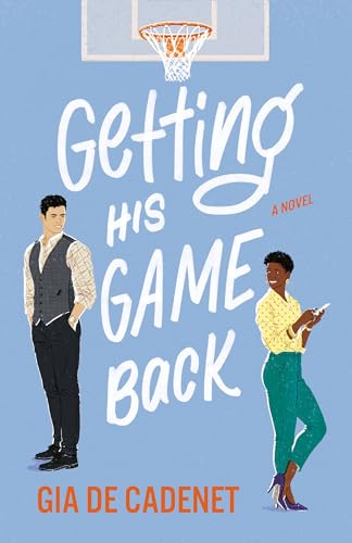 Getting His Game Back: A Novel von Random House Publishing Group