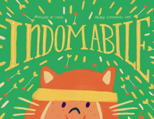Indomabile. Ediz. a colori (Libri dal mondo)