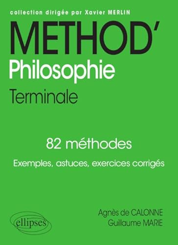 Méthod' Philo Terminale (Méthodix)