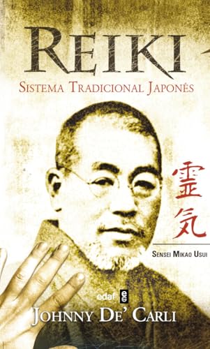 Reiki, sistema tradicional japonés (Nueva era) von Editorial Edaf, S.L.