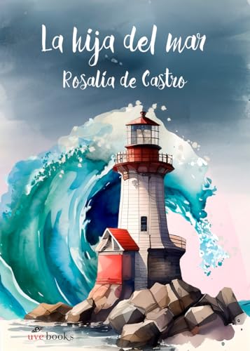 La hija del mar (Clásicos) von Uve Books