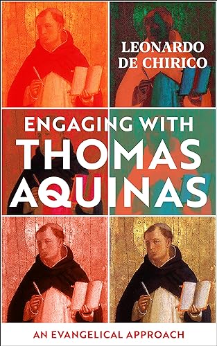 Engaging with Thomas Aquinas: An Evangelical Approach von SPCK