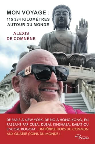 Mon voyage : 115384 km autour du monde Mon voyage : 115384 km autour du monde von Jets d'Encre