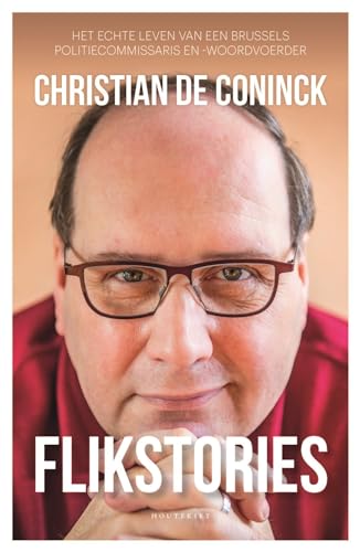 Flikstories: het echte politieleven van een Brusselse commissaris