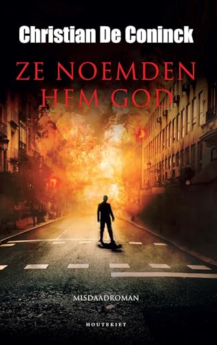 Ze noemden hem God (Stijn Goris, 13)