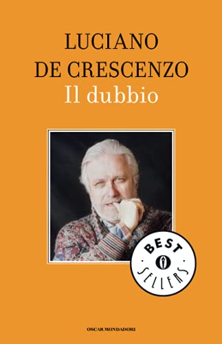 Il dubbio (Oscar bestsellers, Band 812) von Mondadori