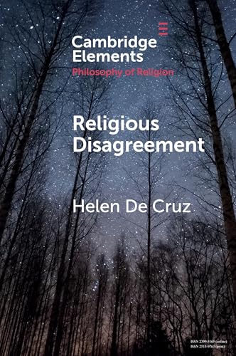 Religious Disagreement (Elements in the Philosophy of Religion) von Cambridge University Press