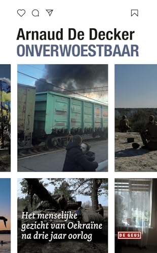 Onverwoestbaar: Het menselijke gezicht van Oekraïne Onverwoestbaar: Het menselijke gezicht van Oekraïne von De Geus