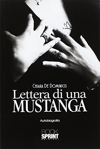 Lettera di una Mustanga von Booksprint