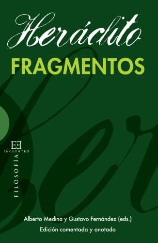 Fragmentos. Heraclito