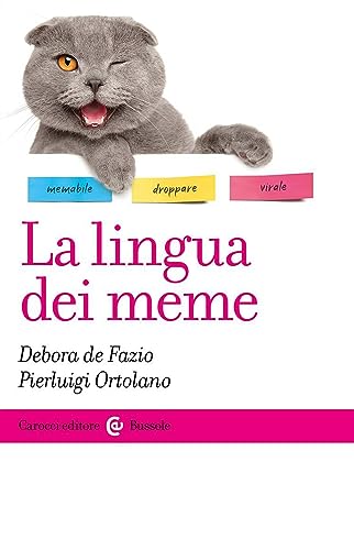 La lingua dei meme (Le bussole) von Carocci