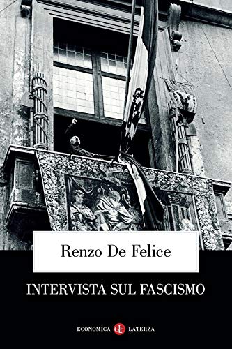 Intervista sul fascismo (Economica Laterza) von Laterza