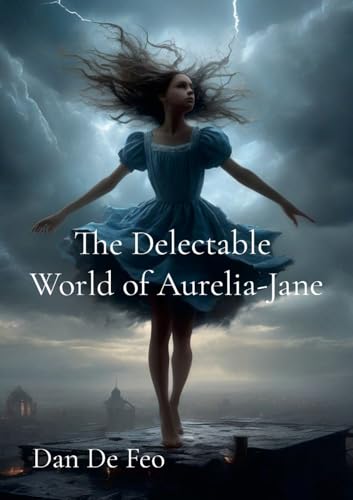 The Delectable World of Aurelia Jane von Lulu.com